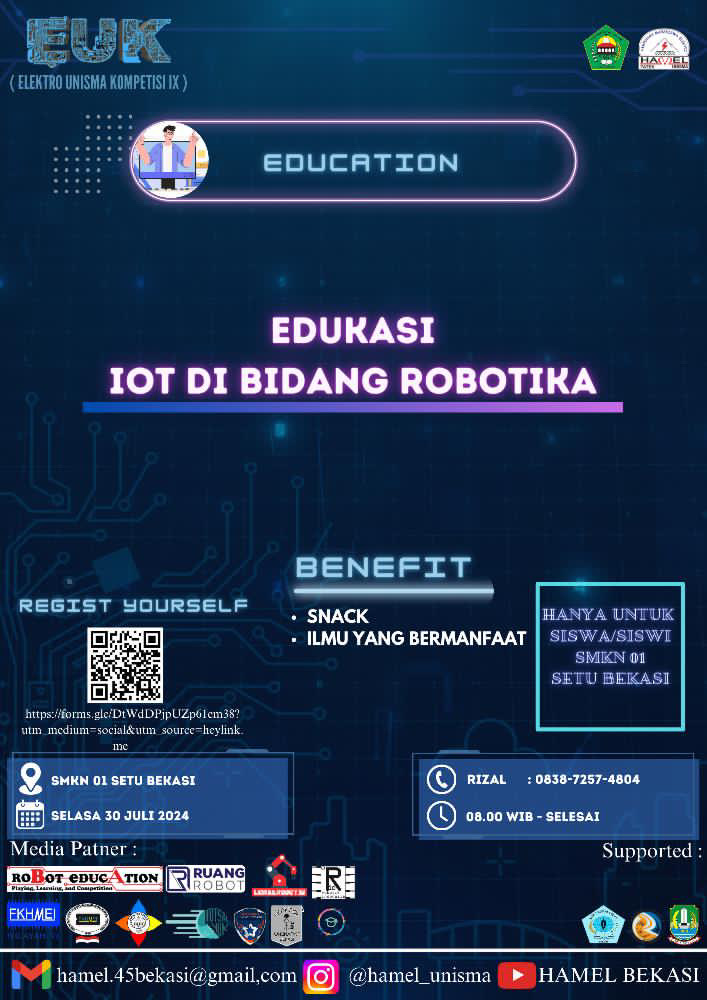 EDUKASI IOT ROBOTIKA UNIVERSITAS ISLAM 45 ELEKTRO