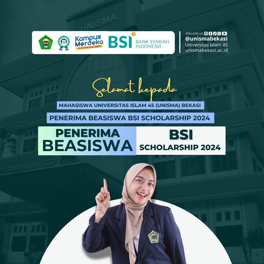 Beasiswa Bank BSI 2024 Universitas Islam 45 (UNISMA) Bekasi (1)