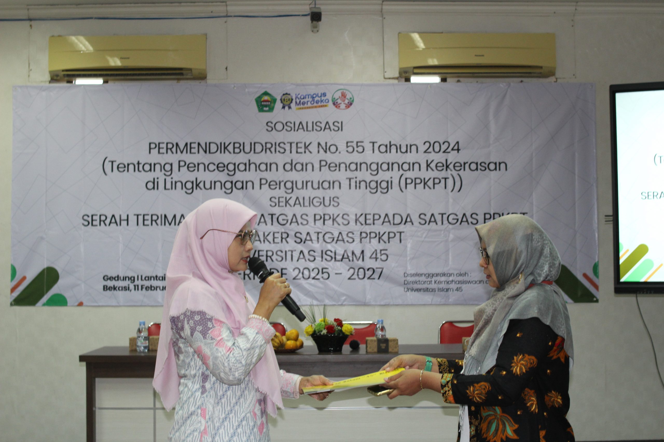 SERAH TERIMA TUGAS SATGAS PPKS KEPADA SATGAS PPKPT UNIVERSITAS ISLAM 45 PERIODE 2025-2027c (1)